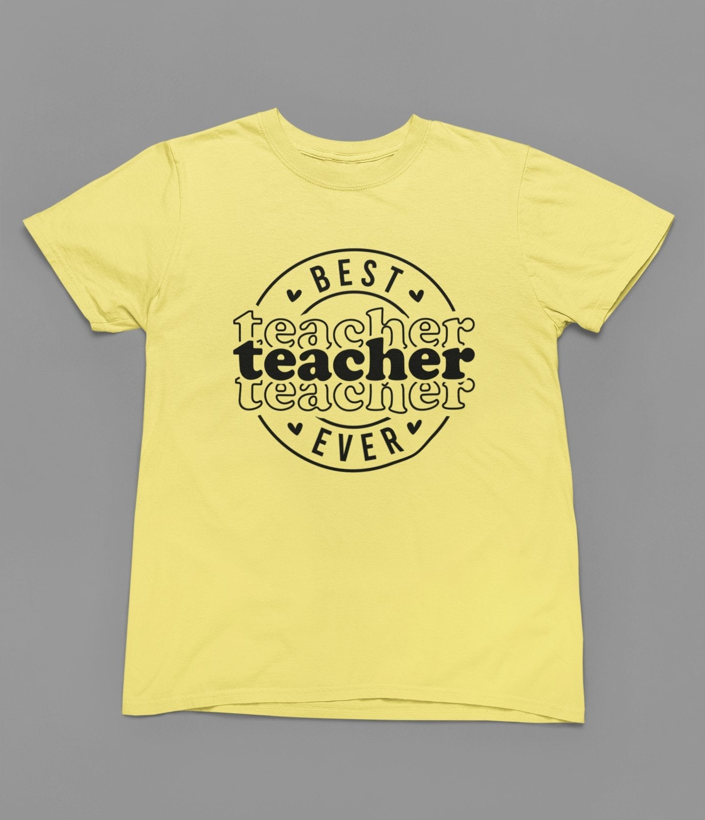 Best Teacher Ever T-Shirt - Beast & Beauty Clothing LTD - Teacher T-Shirt - small - Yellow - 