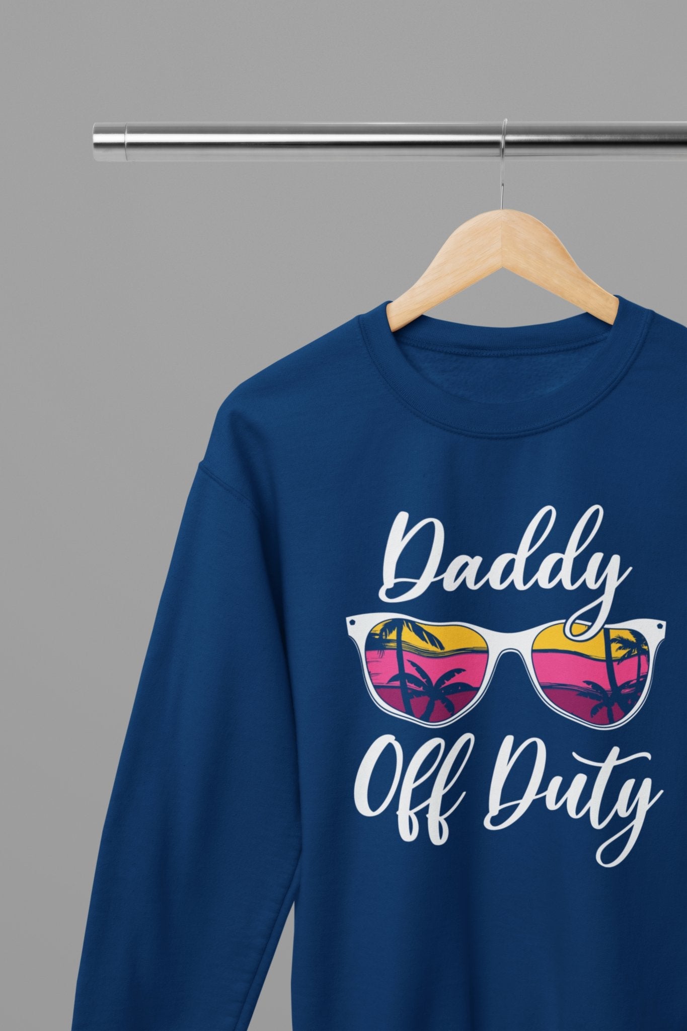 Daddy Off Duty Vacay Sweatshirt - Beast & Beauty Clothing LTD - Vacay Sweatshirt - small - Blue - 