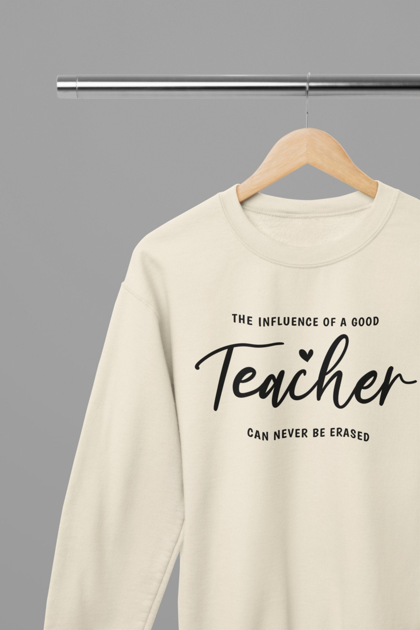 Influence Of A Good Teacher Sweatshirt - Beast & Beauty Clothing LTD - Teacher Sweatshirt - small - Sand - 