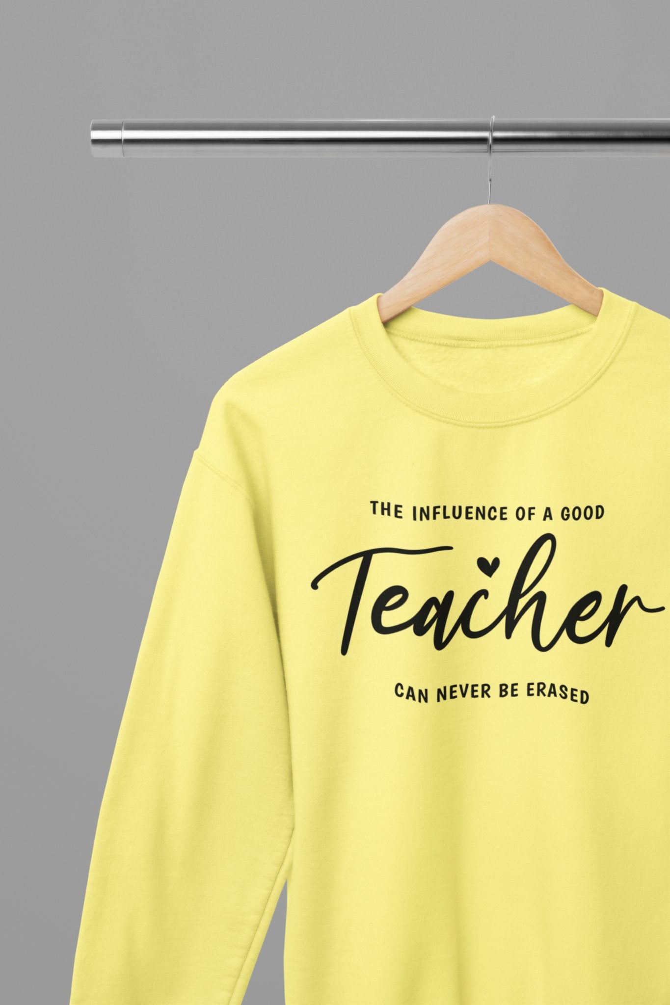 Influence Of A Good Teacher Sweatshirt - Beast & Beauty Clothing LTD - Teacher Sweatshirt - small - Yellow - 