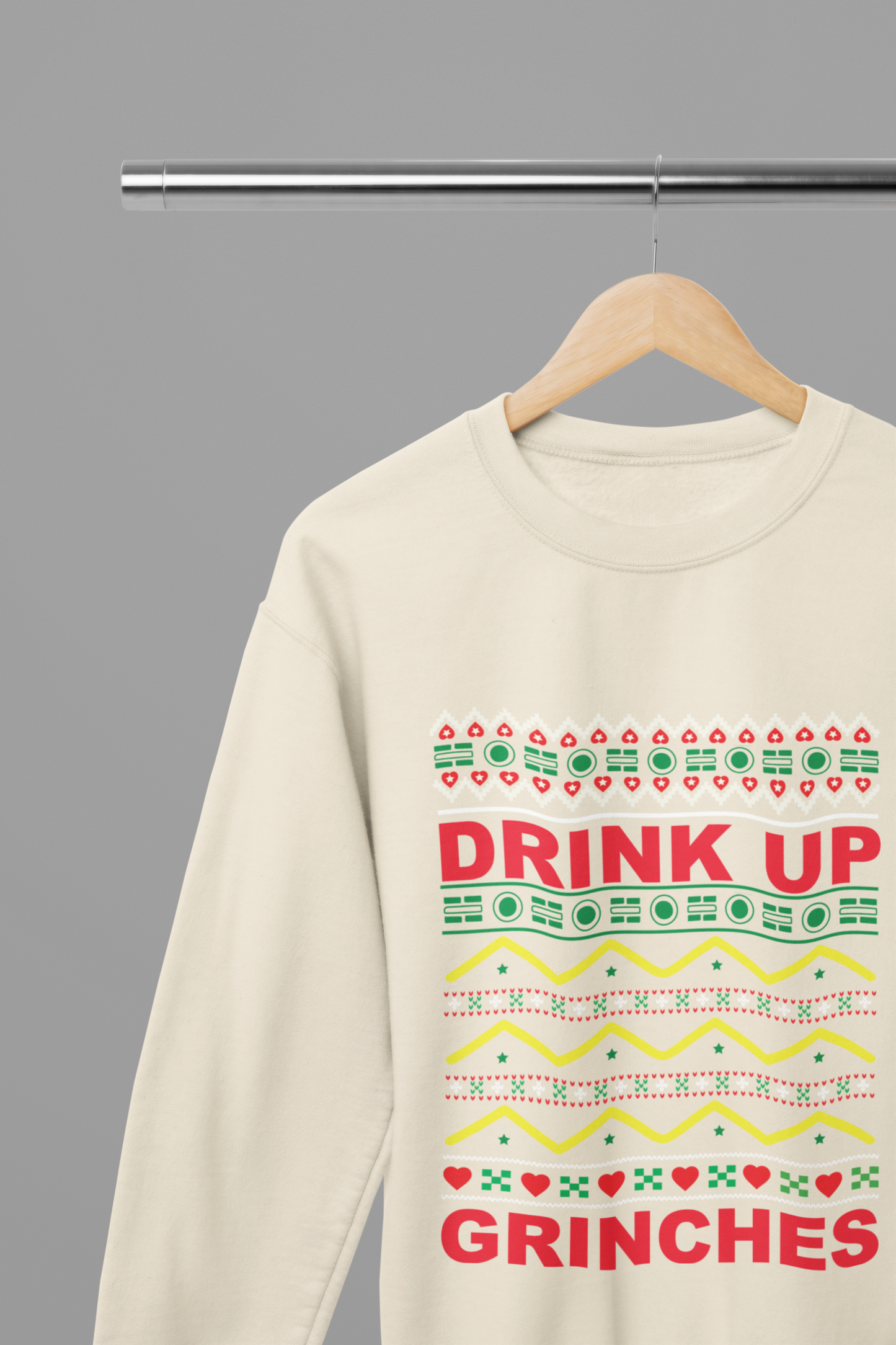 Drink Up Grinches T-Shirt/Sweatshirt Unisex - Funny Christmas Party Shirt