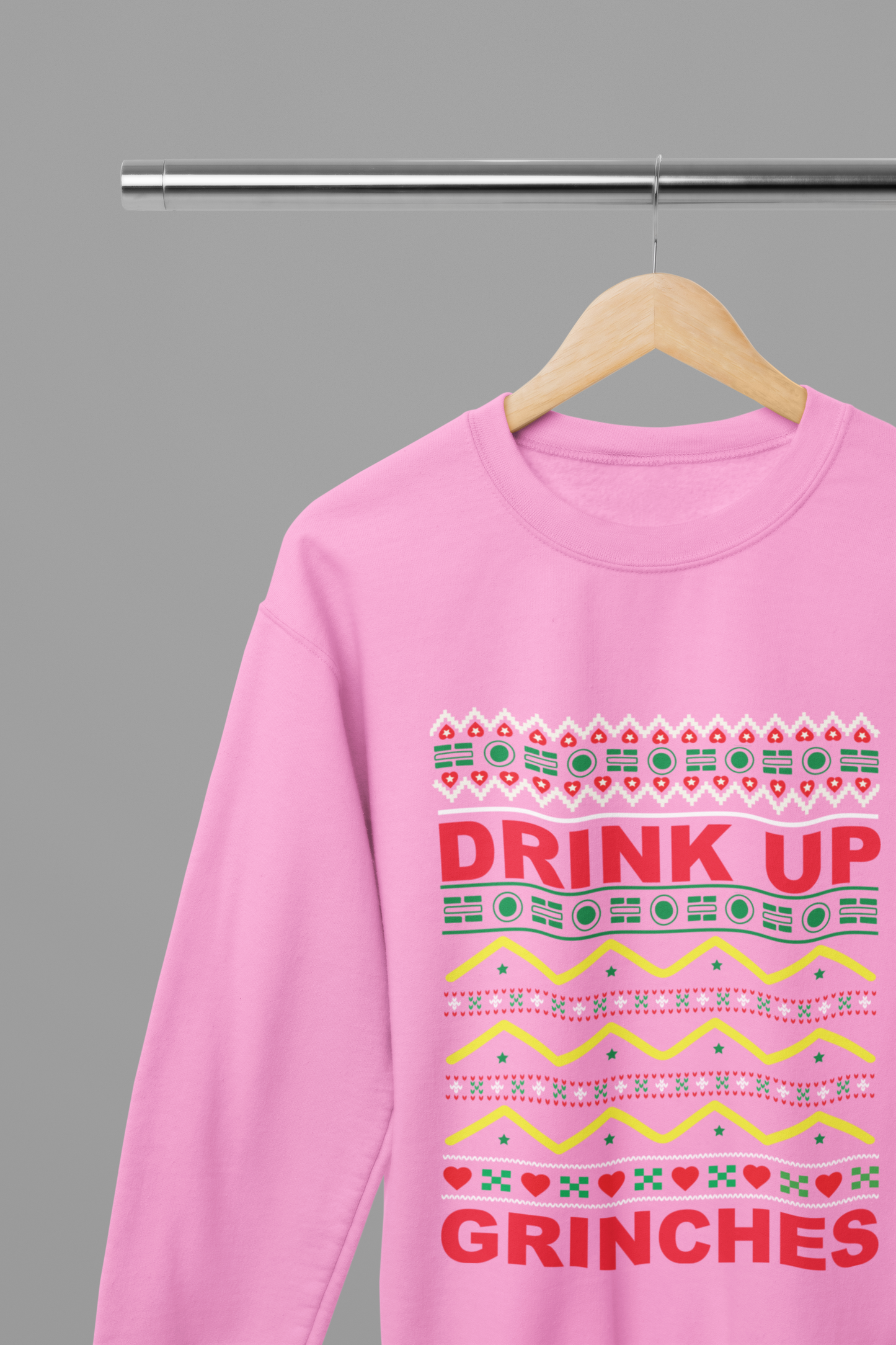 Drink Up Grinches T-Shirt/Sweatshirt Unisex - Funny Christmas Party Shirt