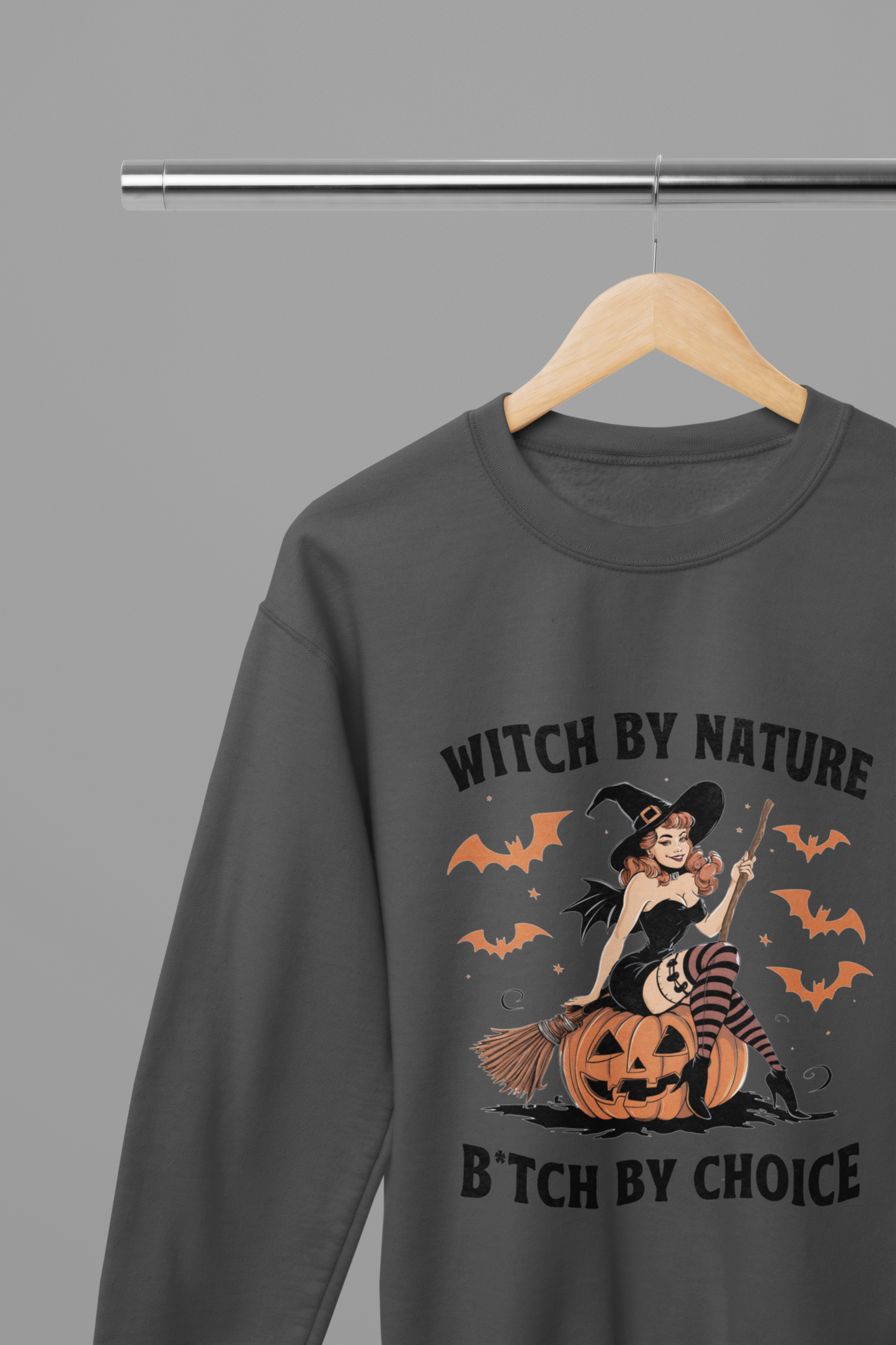 Witch By Nature, B*tch By Choice Halloween T-Shirt/Sweatshirt Unisex