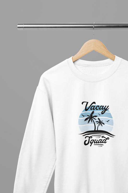 Vacay Squad Sweatshirt