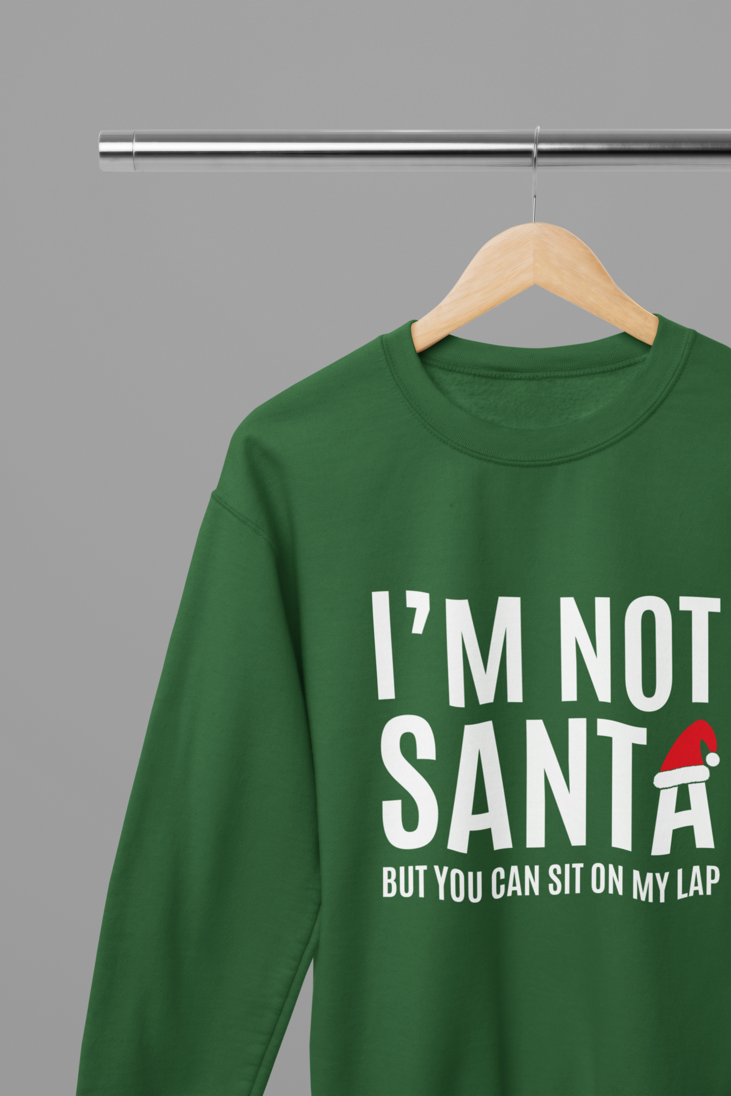 I'm Not Santa But You Can Sit on My Lap T-Shirt/Sweatshirt Unisex - Funny Christmas Shirt