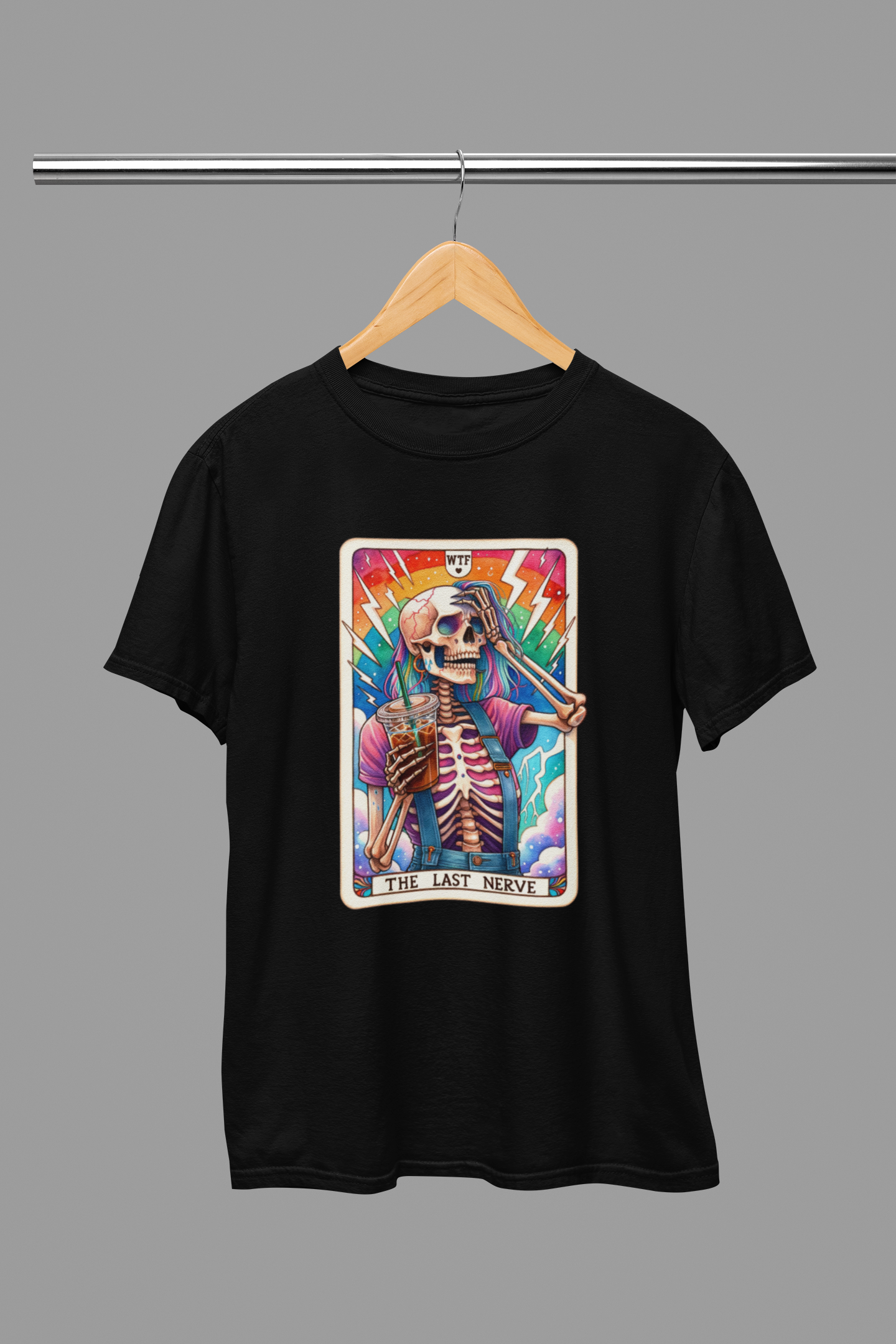 WTF Last Nerve Funny Tarot T-Shirt