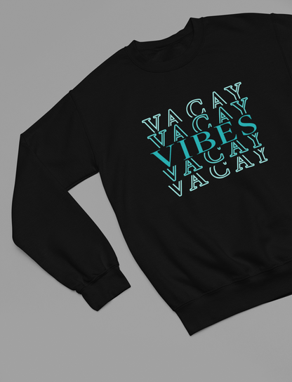 Vacay Vibes Stacked T-Shirt/Sweatshirt