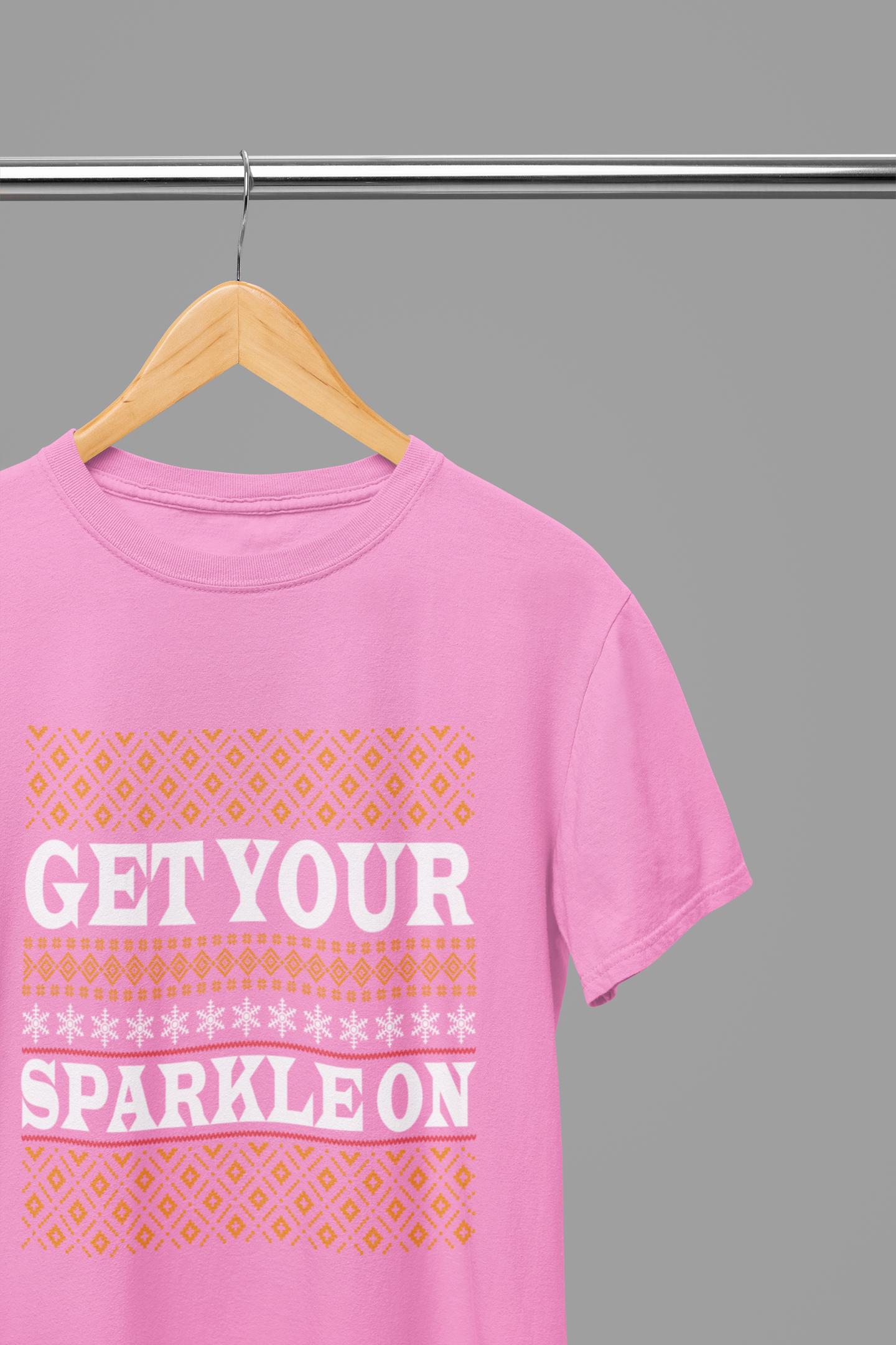 Get Your Sparkle On T-Shirt/Sweatshirt Unisex - Fun Festive Holiday Shirt