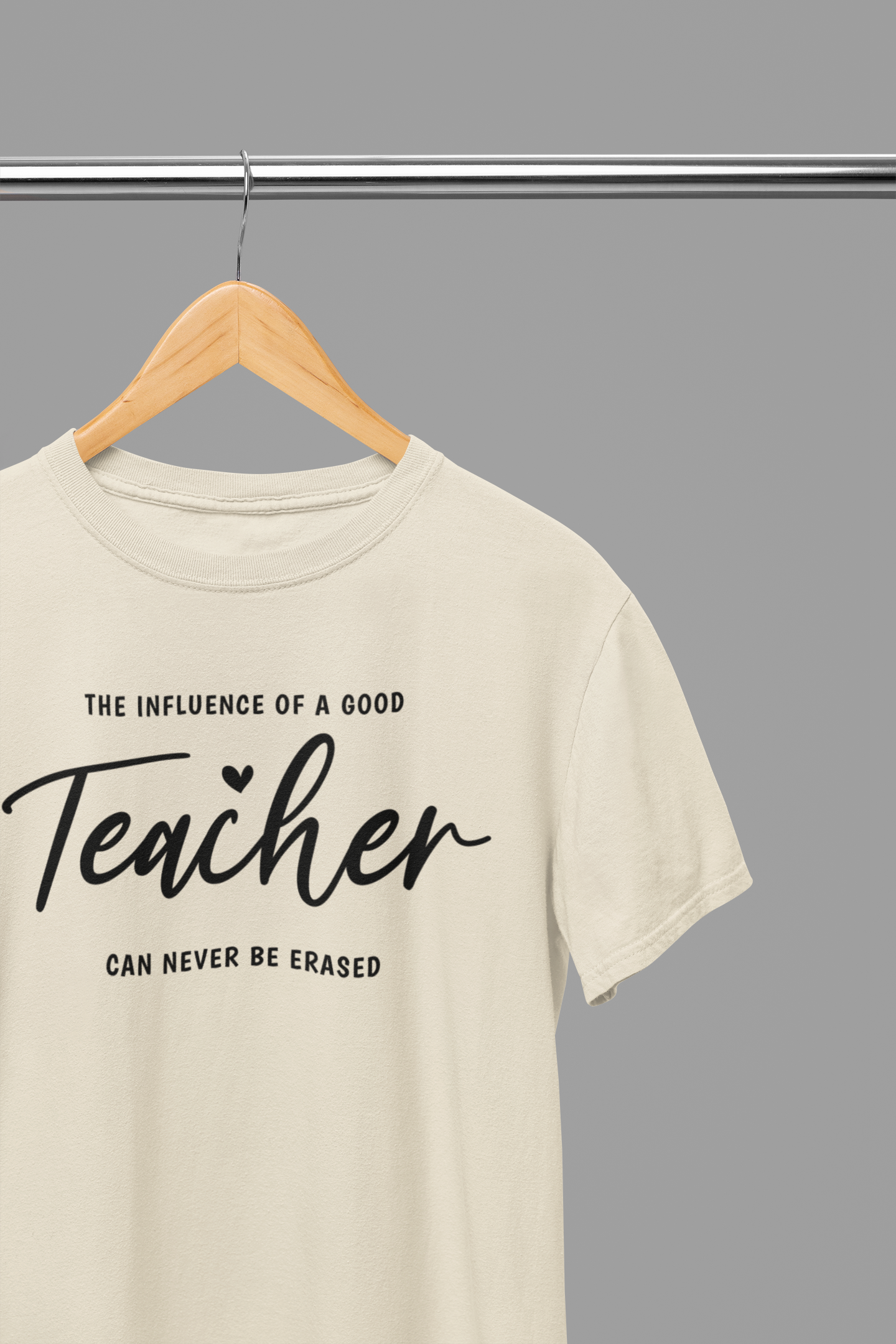 Influence Of A Good Teacher T-Shirt