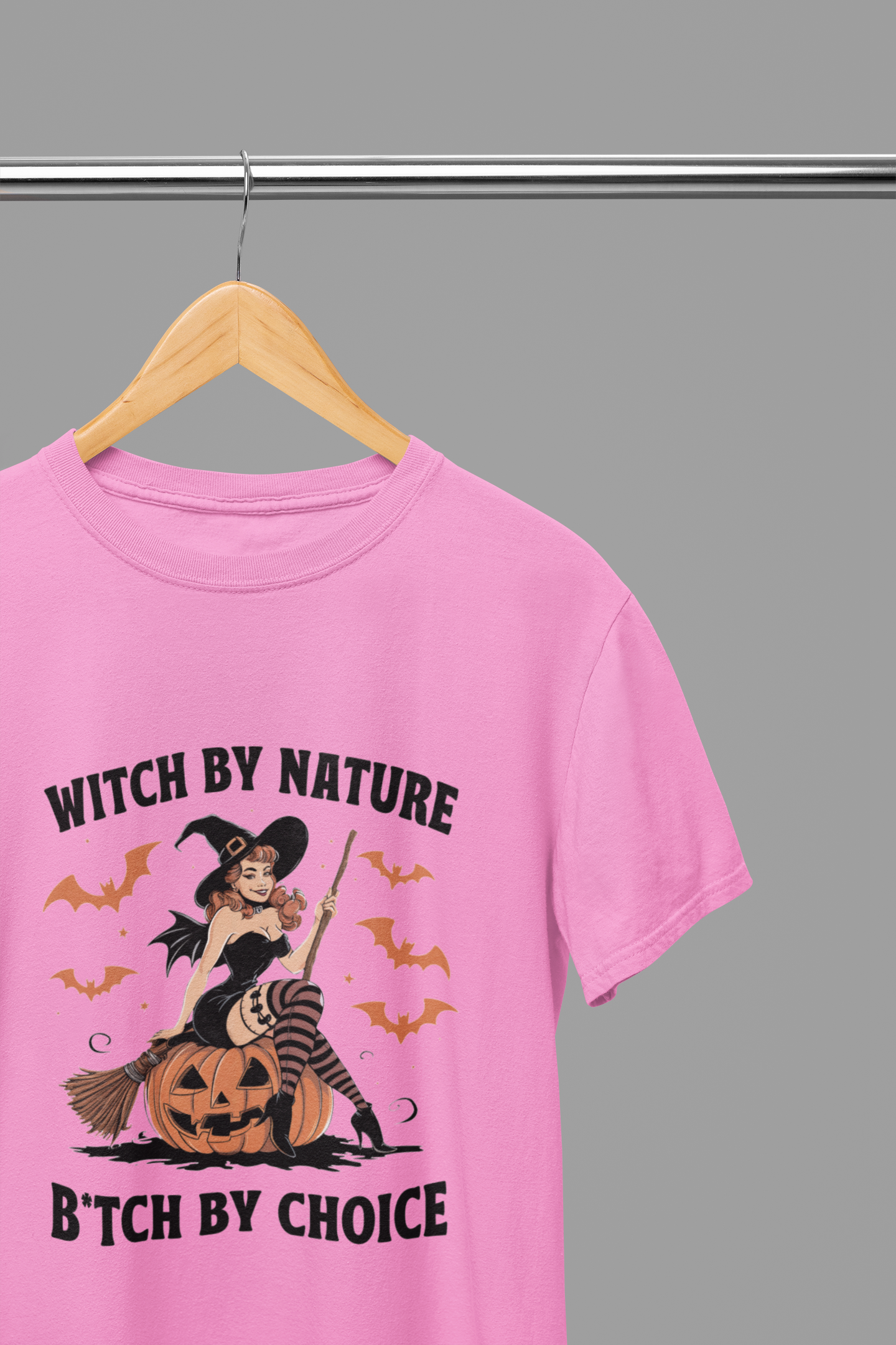 Witch By Nature, B*tch By Choice Halloween T-Shirt/Sweatshirt Unisex