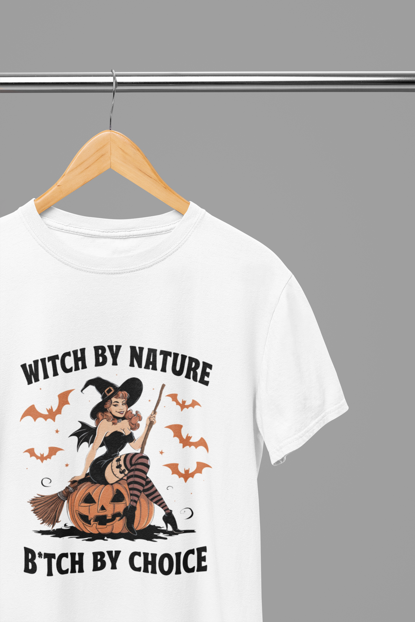 Witch By Nature, B*tch By Choice Halloween T-Shirt/Sweatshirt Unisex