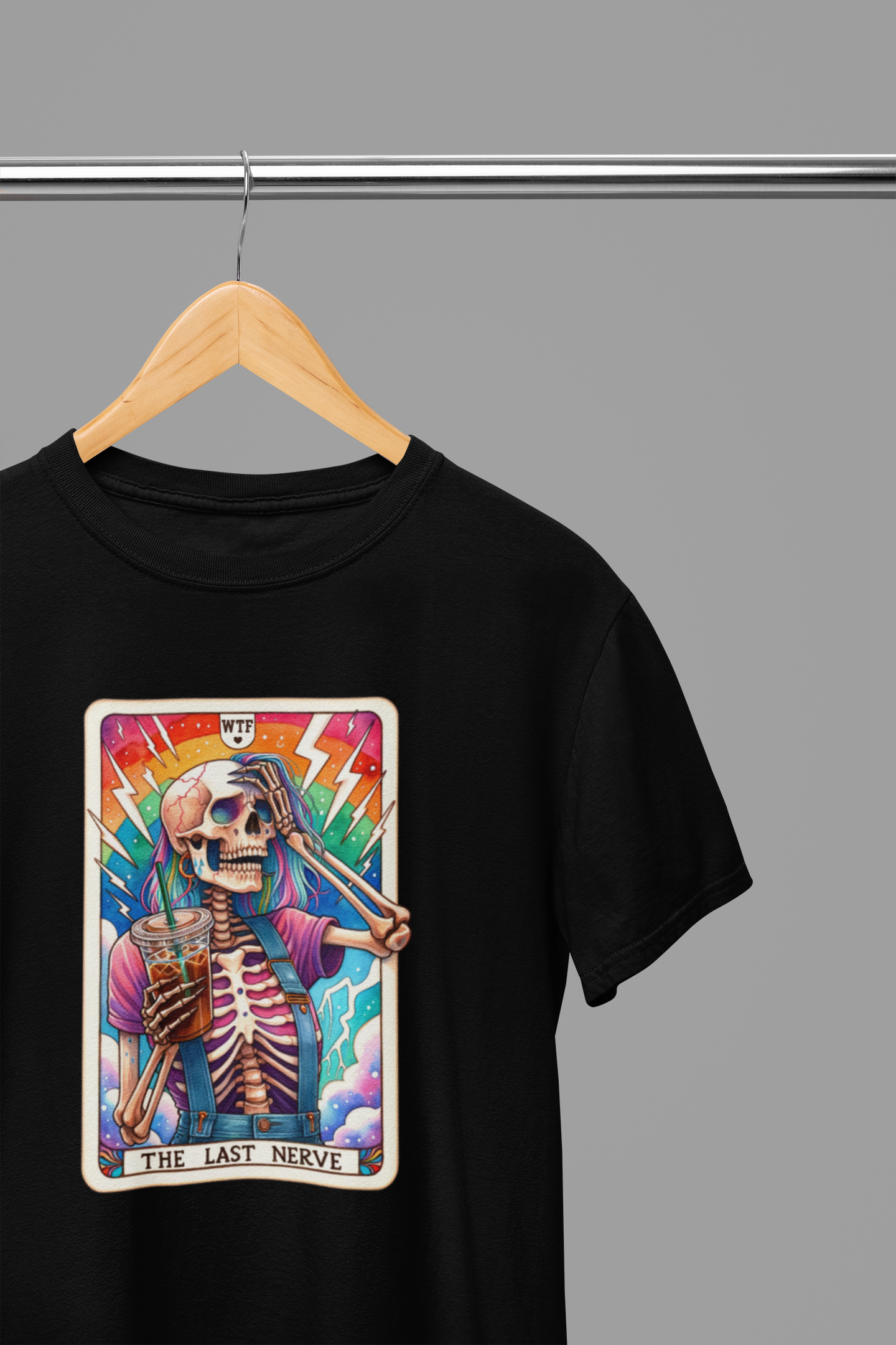 WTF Last Nerve Funny Tarot T-Shirt