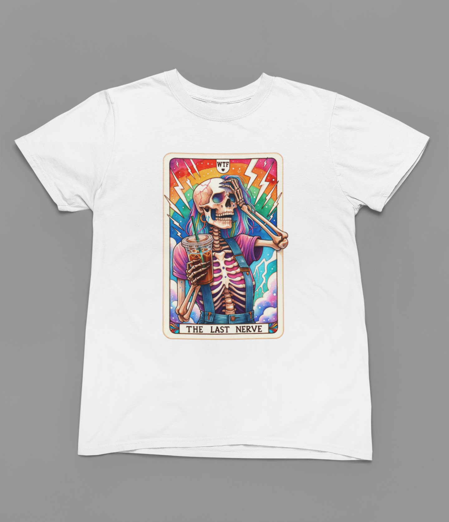 WTF Last Nerve Funny Tarot T-Shirt